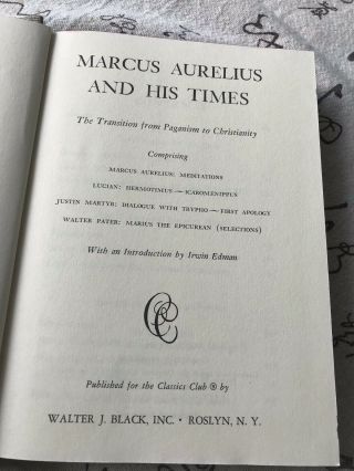 Marcus Aurelius And His Times Meditations 1945 Walter Black Classics Club