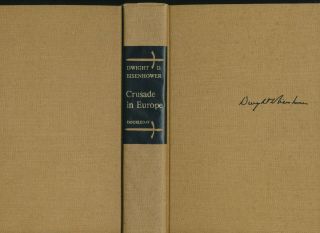 1948 " Crusade In Europe " By Dwight D.  Eisenhower 1st Ed Hardcover Wwii Book