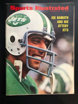 Sports Illustrated October 9,  1972 Joe Namath And His Jittery Jets