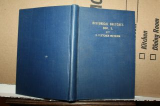 1928 A Story Of Lackawanna County Historical Society Book S.  Fletcher Weyburn Pa