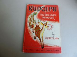 Rudolph The Red - Nosed Reindeer By Robert L.  May,  Hb 1939