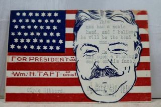William Howard Taft For President American Flag Postcard Old Vintage Card View