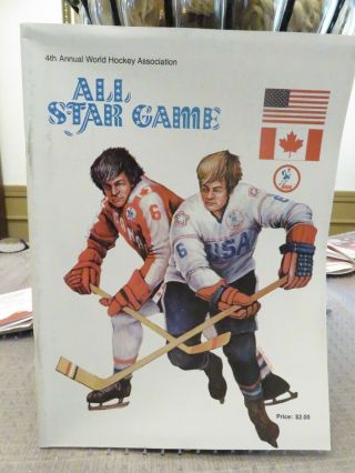 4th Annual World Hockey Association All Star Game Program (1975)