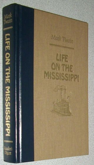 Life On The Mississippi By Mark Twain World 