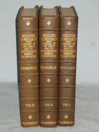 1935 Book Missouri Democracy A History Of The Party In 3 Vol.  By Rufus Jackson