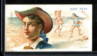 1888 N19 Allen & Ginter Pirates Of Spanish Main Mary Read Pr/fr Presents Ex,