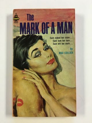 Mark Of A Man Max Collier Vintage Sleaze Gga Paperback Midwood Paul Rader Cover