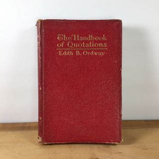 The Handbook Of Quotations 1913 Antique Red Leather Vintage Book First Edition