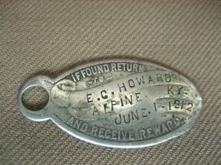 Antique Id Reward Tag Key Chain Fob Ecw Coal Co E C Howard Alpine Ky June 1 1912