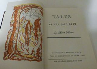 Tales of the Gold Rush - Bret Harte - Hardcover - 1944 - VG - Heritage - Illus. 3
