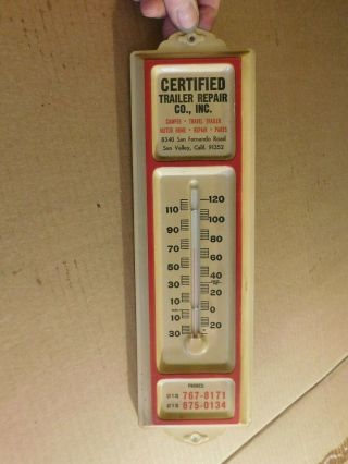 Vintage Certified Trailer Repair Sun Valley California Metal Thermometer