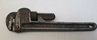 Vintage 8 " Craftsman Pipe Wrench Heavy Duty 1/8 " To 1 ".