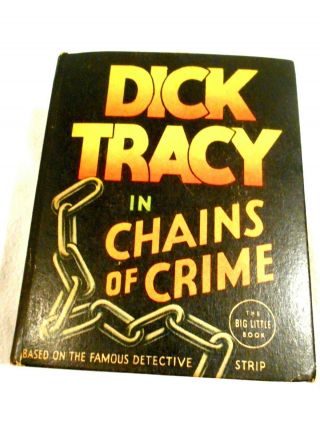 Vintage 1936 Whitman Big Little Book Dick Tracy In Chains Of Crime