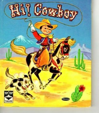 Vintage - Hi Cowboy - A Tip Top Tales Book 1950 Very Good
