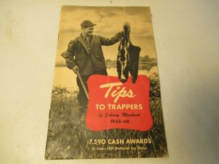 Tips To Trappers 1943 44 By Johnny Muskrat Vintage Sears Usa