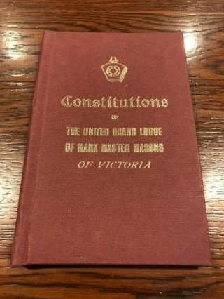 Vintage Masonic Lodge Victoria Grand Australia Book Constitutions Mark Master