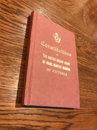 VINTAGE MASONIC LODGE VICTORIA GRAND AUSTRALIA BOOK CONSTITUTIONS MARK MASTER 3
