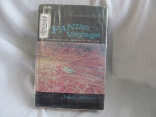 Fantastic Voyage By Isaac Asimov,  1966 Hc/dj Classic Vintage Sci Fi