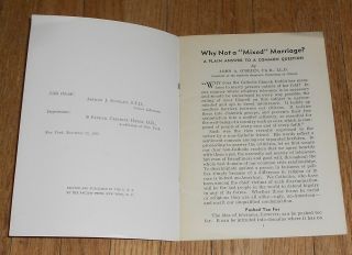 1937 Antique Catholic Pamphlet - Why Not a Mixed Marriage - by John O ' Brien 2