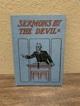 Antique Religious Book: 1904 Sermons By The Devil By Rev W.  S.  Harris 1st Ed