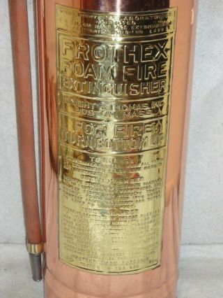 VINTAGE ANTIQUE COPPER FIRE EXTINGUISHER FROTHEX KNIGHT &THOMAS BOSTON MASS 2