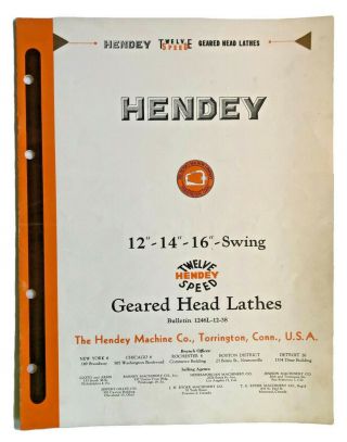 Vintage 1946 Hendey Machine Co.  Geared Head Lathes 12 " 14 " 16 " Swing Bulletin