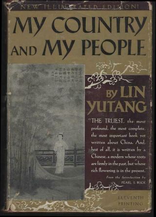 My Country And My People By Lin Yutang 1937 Illustrated Chinese History