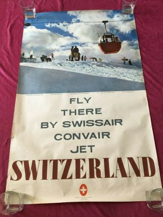 Vintage Travel Poster,  " Fly There By Swissair Convair Jet " Switzerland