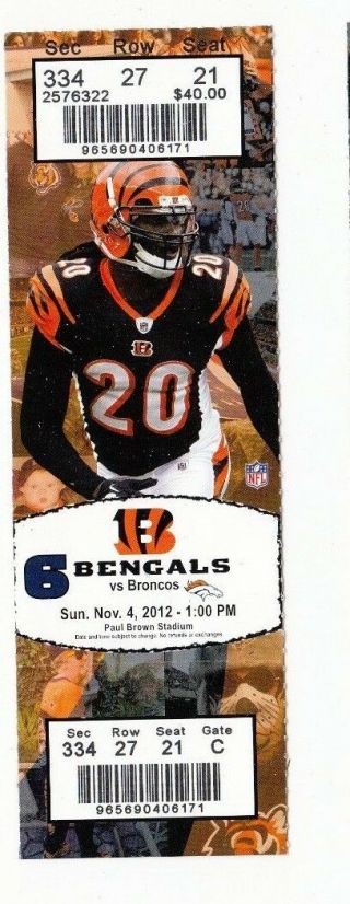2012 Cincinnati Bengals Vs Denver Broncos Ticket Stub 11/4/12 Peyton Manning