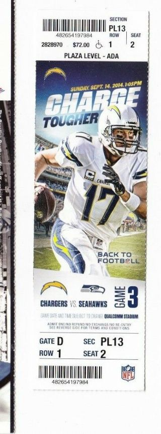 2014 San Diego Chargers Vs Seattle Seahawks Ticket Stub 9/14 Philip Rivers