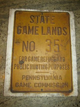 Pa.  State Game Lands No.  35 Sign Embossed Metal Sign