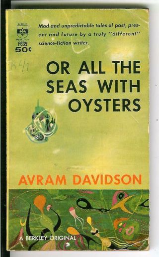 Or All The Seas With Oysters By Avram Davidson,  Rare Us Sci - Fi Pulp Vintage Pb