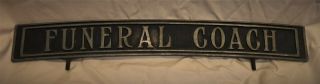 Antique Funeral Coach Mortuary Cemetery Hearse Vintage Metal Sign Plaque