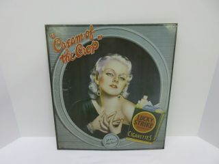 Vintage Jean Harlow Cream Of The Crop Lucky Strike Cigarette Embossed Tin Sign