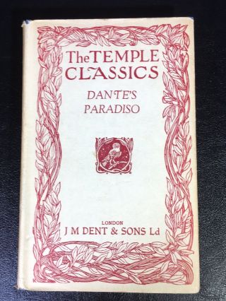 Paradiso Of Dante Alighieri,  The Temple Classics,  1958 Hb Book,  Great Britain