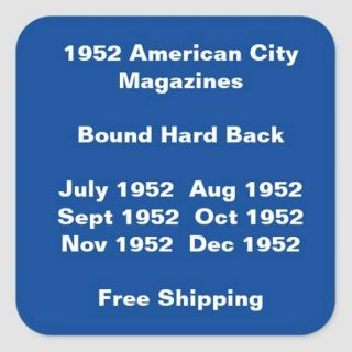 Bound American City Magazines July - December 1952