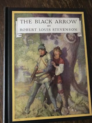 The Black Arrow Robert Louis Stevenson Illus N.  C.  Wyeth 1937 Classic Book Hc
