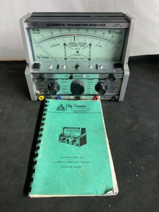 Hy - Tronix Model 900 Solid State Ic Automatic Transistor Analyzer Vintage Radio