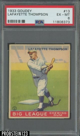 1933 Goudey 13 Lafayette Thompson Brooklyn Dodgers Psa 6 Ex - Mt