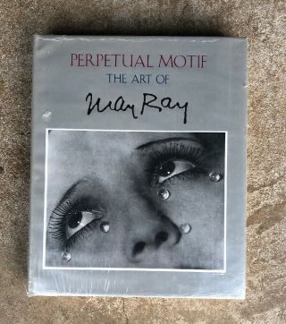 Perpetual Motif: The Art Of Man Ray Hardcover Book,  Still In Wrapper