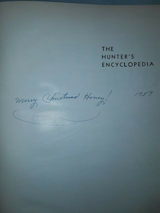 The Hunter ' s Encyclopedia,  5th Printing,  1957 3