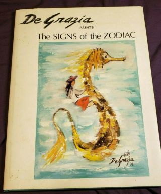 De Grazia Paints The Signs Of The Zodiac 1971 Ltd Ed Signed Vintage Art Book