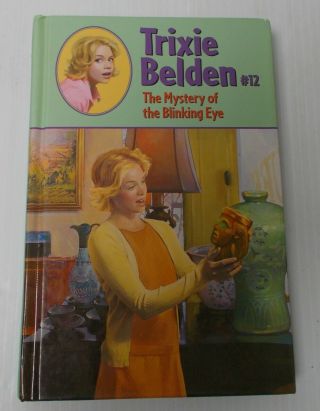 Trixie Belden The Mystery Of The Blinking Eye Random House Hc Kenny 12