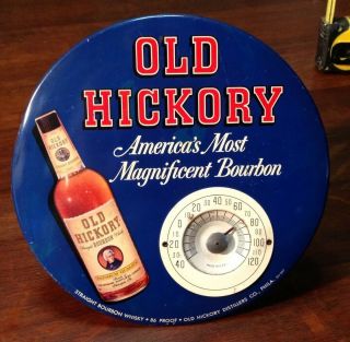 Antique Vintage Old Hickory Bourbon Whiskey Advertising Thermometer Sign