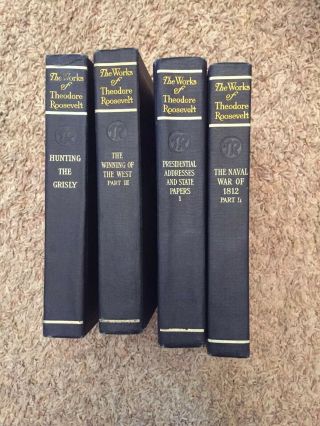 The Of Theodore Roosevelt - 4 Hardbound Volumes