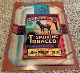 Vintage Tin Sign Orphan Boy Smoking Tobacco Adverizement 17x12 Inches