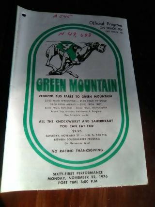 Green Mountain Official Program Greyhound Racing Sixty - First Performance 1976