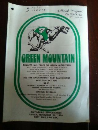 Green Mountain Dog Track - Greyhound Racing Program - 11 - 26 - 1976