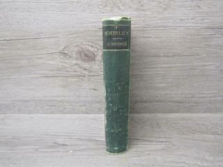 Antique Book Shirley A Tale Currer Bell Charlotte Bronte 1888