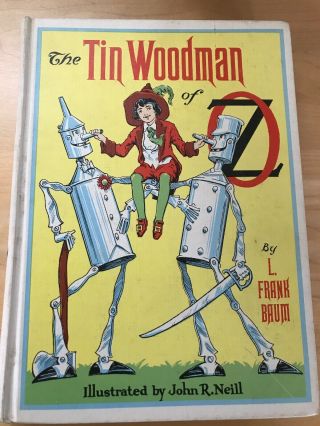 Vintage The Tin Woodman Of Oz,  L Frank Baum,  Reilly & Lee,  1960s Edition